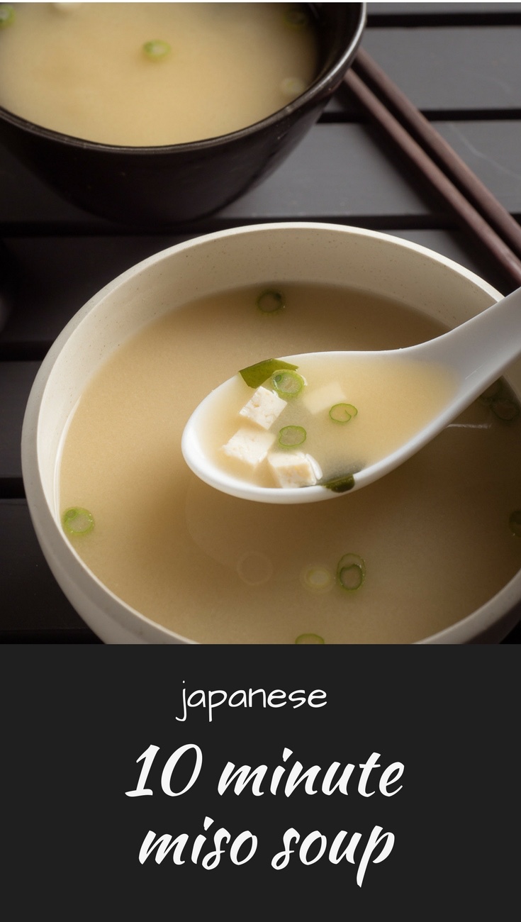 You can make easy japanese miso soup in 10 minutes flat.