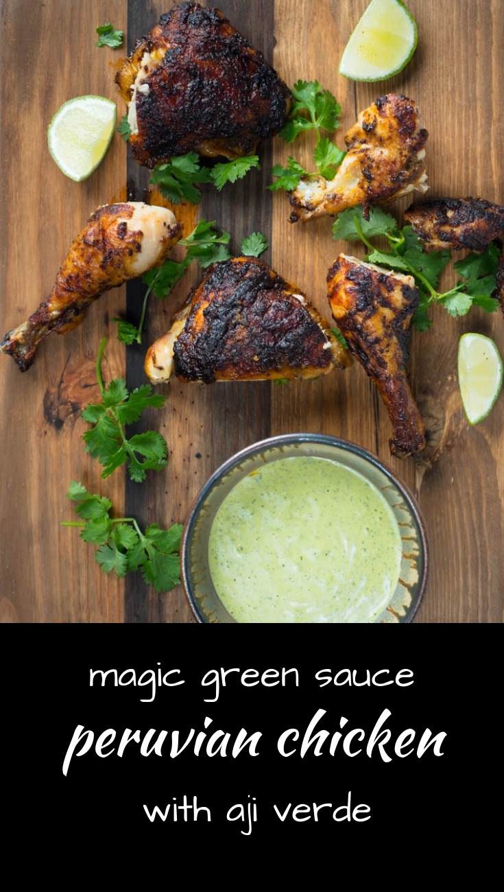 Peruvian chicken with magic green sauce - pollo a la brasa - is a fantastic way to roast a chicken,