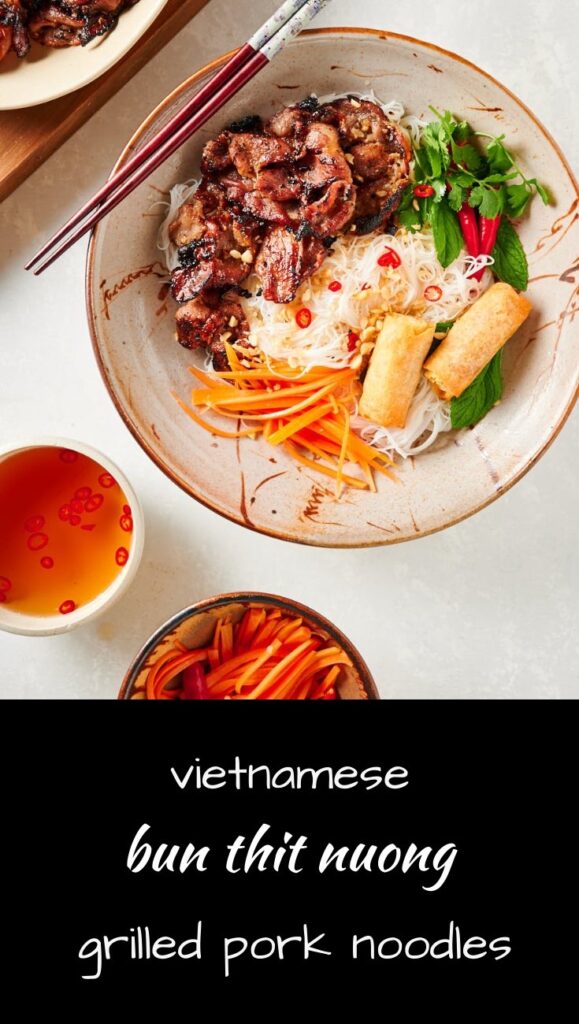 Bun thit nuong is a delicious Vietnamese grilled pork noodle salad.